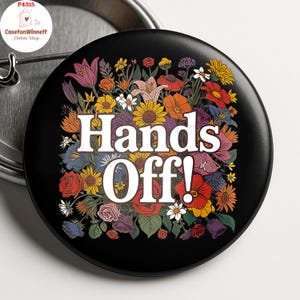 Hands Off Protest Anti Trump Pin Buttons in 3 Sizes, Feminist Pin for Women’s Rights Button Protest Badge for Rally March Democracy Rally