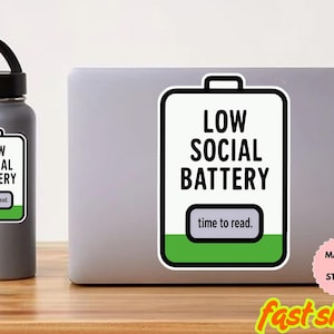 Low Social Battery Time to Read Stickers Pink Bookish Sticker Kindle Kobo Decor Waterproof Holographic Matte Book Stickers Book Lover Gift