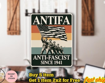 ANTIFA Anti-fascist Since 1941 Progressive Leftist Anti Trump