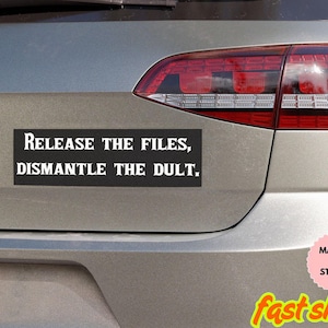 Release The Files Dismantle the Cult Car Magnet, Bootleg Trump Epstein Bumper Sticker, Trump Epstein List Release The Files Decal,FDT Gifts
