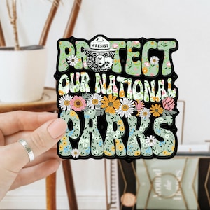 Protect Our National Parks Sticker or Car Magnet, Public Lands Conservation Sticker, Cool Gift for Hikers and Campers