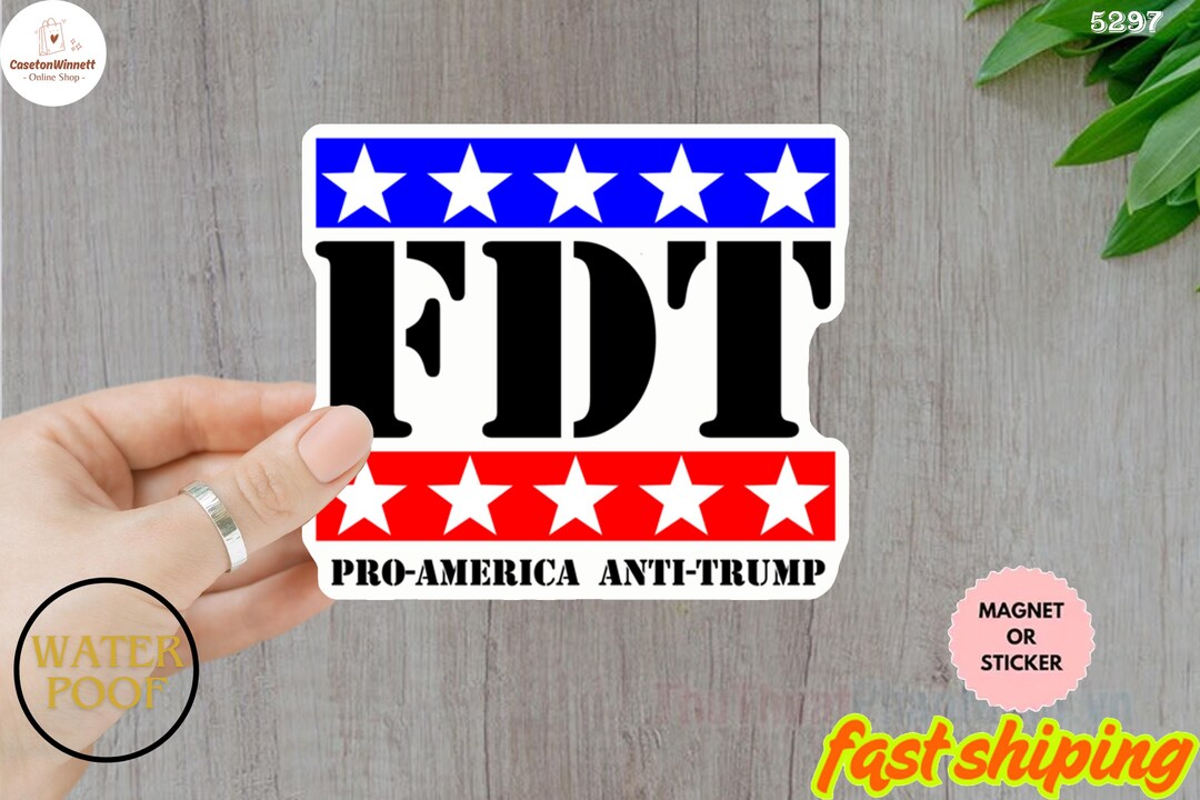 Fdt Sticker FDT Sticker/car Magnet, Anti Trump Sticker, No Kings Sticker, Anti ...