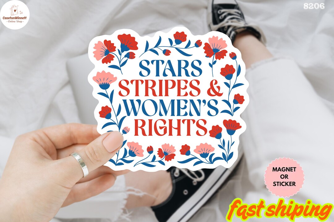 Stars Stripes and Women's Rights Sticker, Patriotic Vinyl Sticker ...