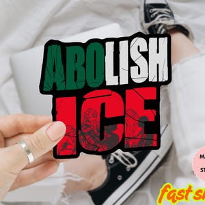 Abolish Ice Sticker/Car Magnet, Anti Trump Sticker, Leftist Stickers, No Human is Illegal, fck ice, immigrant, social justice stickers