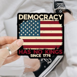 Democarcy No Kings In America Anti Trump Sticker/Car Magnet, Anti Fascism Sticker for Democrats & Liberals, Protect Democracy Bumper Magnet