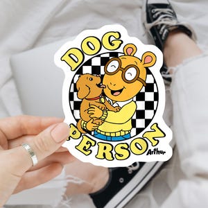 Arthur Dog Person  Sticker, Arthur Show Inspired Waterproof Vinyl Stickers, Nostalgic TV Stickers, Throwback Stickers, Arthur Meme