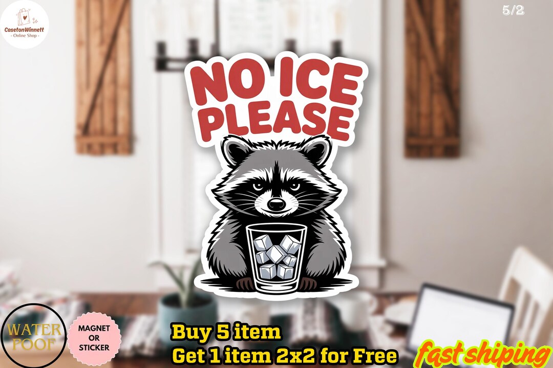 No Ice Raccoon Meme Sticker/car Magnet, Anti-ice Immigration ...