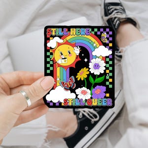 Still Here Still Queer LGBT  Sticker/Car Magnet, Gay Bumper Sticker - Lgbtq+ Sticker - Pride Stickers, Progress Pride Bumper Sticker