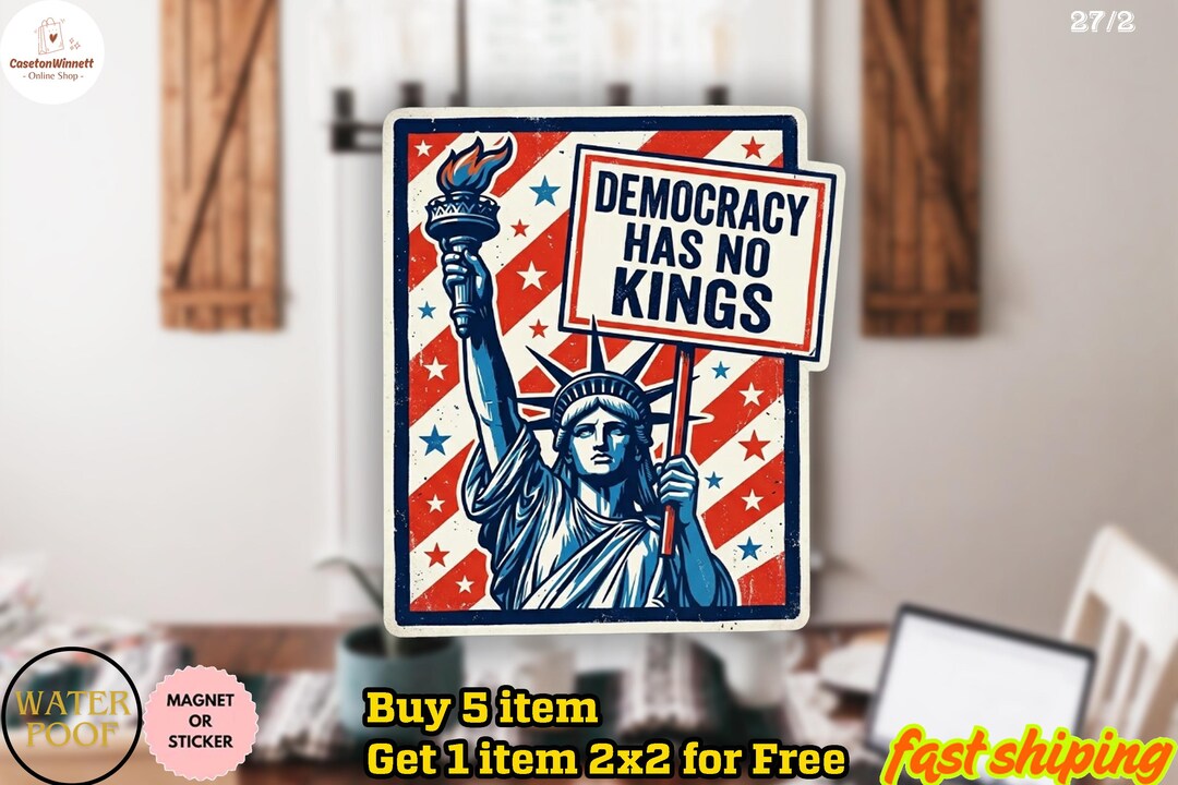 Democracy Has No Kings Statue of Liberty Sticker/car Magnet, Anti-trump ...