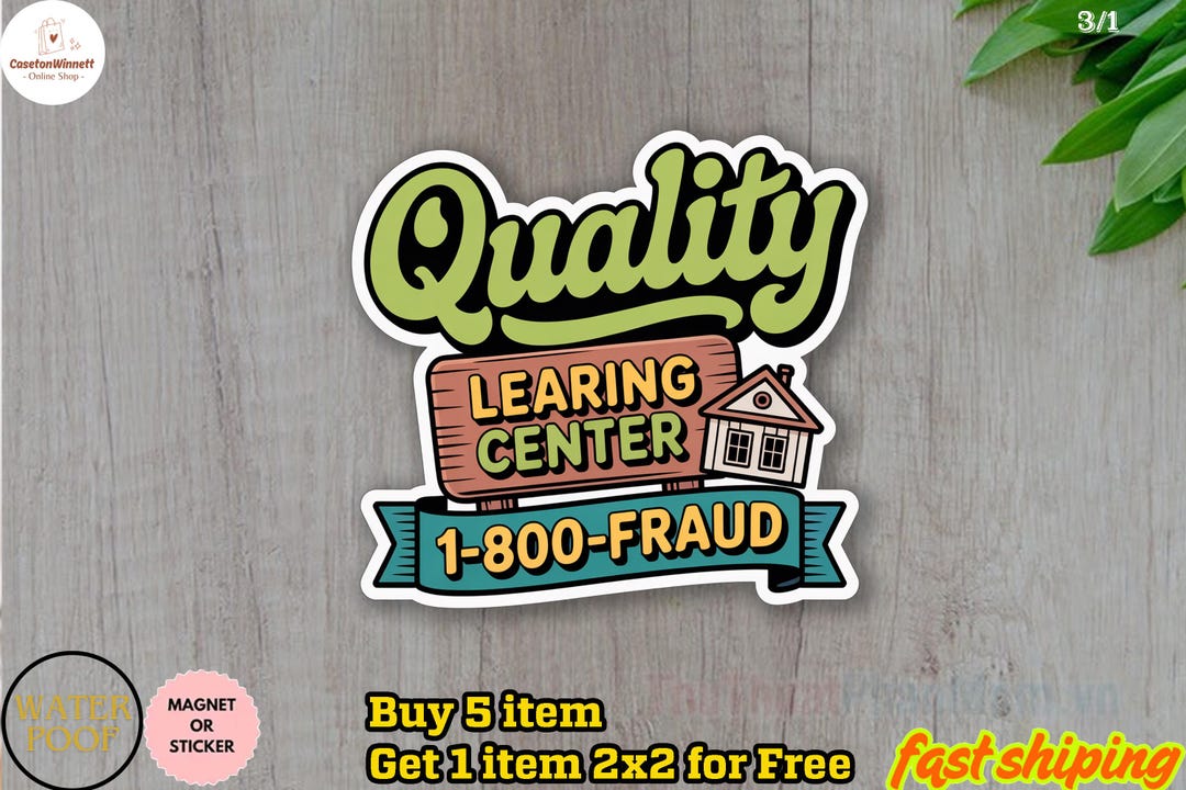 Farud Sticker Quality Learing Center No Kids All Fraud Sticker/car Magnet, Learning ...