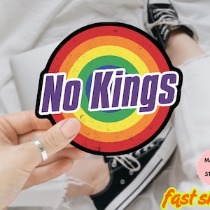 No Kings In America Anti Trump LGBT Sticker/ Car Magnet, Anti Fascism Bumper Sticker, Political Bumper Magnet, Protect Democracy Sticker