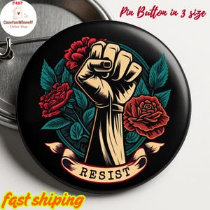 Resist Pinback Button in 3 size, Feminist Pins, Political Protest Badge, Activist Button Pin, No kings Pin, Resistance Gift, Anarchy Pin