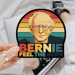 Retro Bernie Feel The Bern Fight Oligarchy Anti Trump Sticker/ Car Magnet, Anti Trump Stickers, Fight Oligarchy, Anti Fascism, Anti MAGA