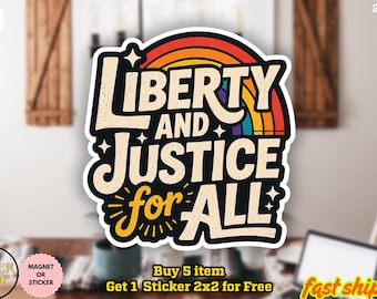 Liberty And Justice For All Sticker, Retro Human Rights Decal, Anti Fascism Gift For Liberal, Activist Sticker