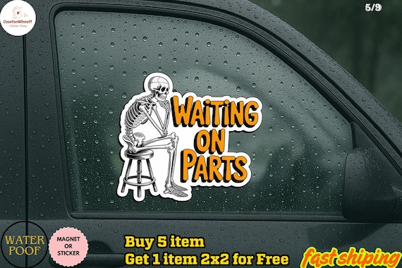 Waiting On Parts Sticker/Car Magnet, Funny Blue Collar Stickers Truck Mechanic Skeleton Stickers Waterproof Vinyl Stickers Die-cut Laptop