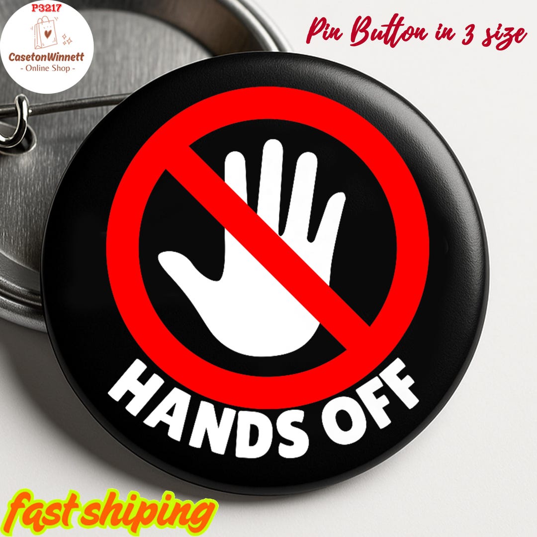 Hands off Protest Anti Trump Pin Buttons in 3 Sizes, Feminist Pin for ...