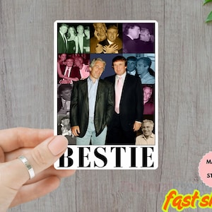 Trump Epstein Besties Anti Trump Sticker/Car Magnet, Satirical Anti-Trump Political Sticker, Vinyl Sticker, Activist Sticker, Decal