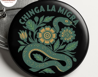 Spilla floreale boho Chinga La Migra Anti Trump Fck ICE in 3 misure, spilla di protesta anti-ICE, Chinga La Migra, Abolish Ice, No Human Is Illegal