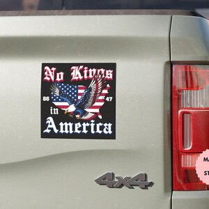 No Kings In America Since 1776 Car Magnet, Anti Fascism Bumper Sticker, Political Bumper Magnet, Protect Democracy, Liberals Car Vinyl Decal
