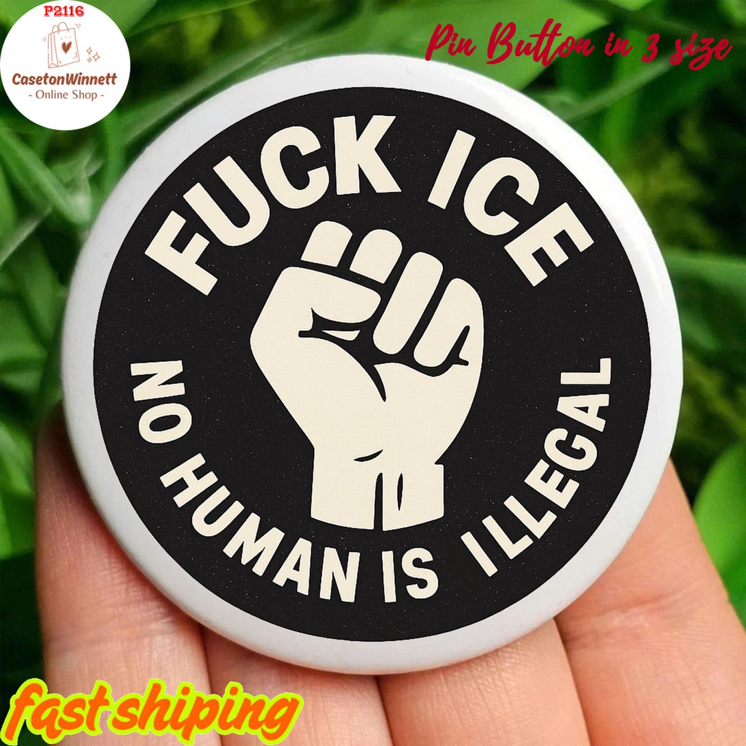 Fuck ICE Pin Back Button in 3 Size, Flair Button, Anti Trump, Resist ...
