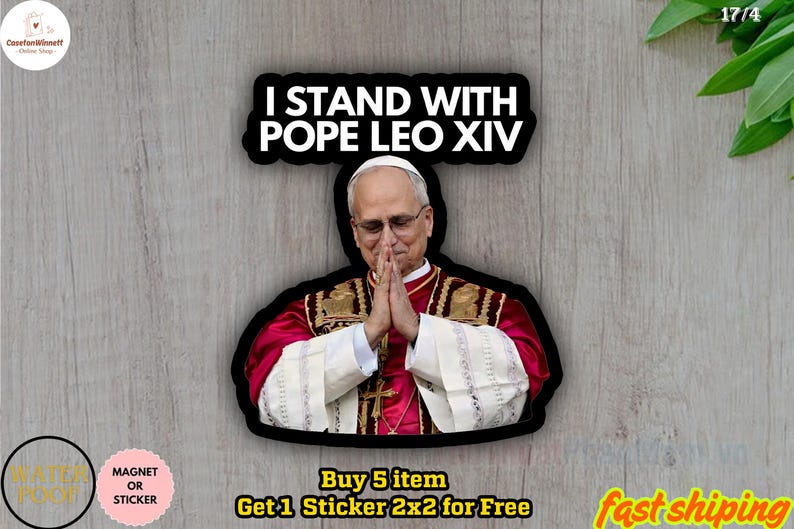 Pope Ld18 Sticker I Stand With Pope Leo Sticker, Pope Leo XIV Sticker, American Pope ...