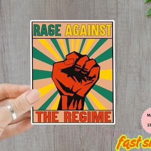 Rage Against the Regime Sticker.Car magnet, Protest Fist Magnet, Political Statement Decal, Activist Sticker, Waterproof Punk Sticker Gift