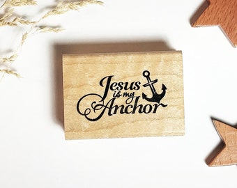 Jesus is my Anchor Mounted Rubber Stamp #27