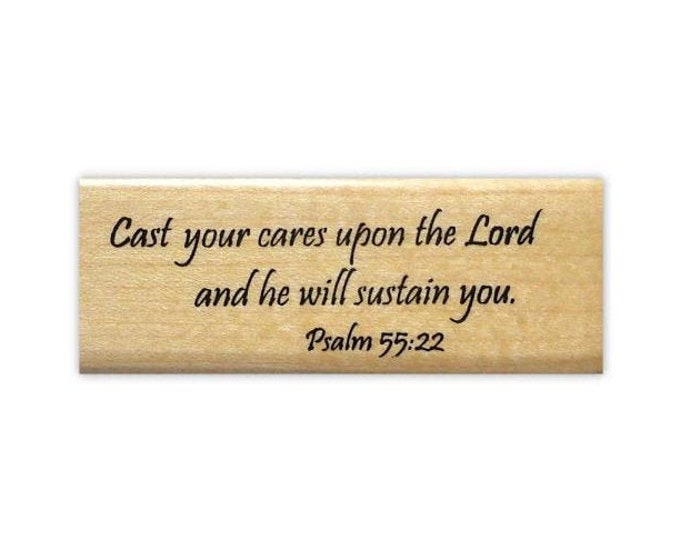 Cast Your Cares Bible Verse Mounted Rubber Stamp Psalm 5522, Christian