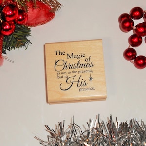Magie van Kerstmis - Zijn aanwezigheid, gemonteerde rubberen stempel - Religieuze kerst #26