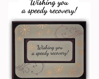 Wishing you a speedy recovery - UNMOUNTED rubber stamp, encouragement #23