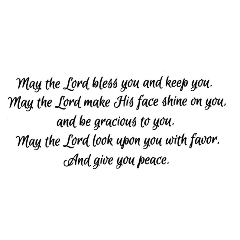 may the lord bless you and keep you may the lord bless you and keep you
