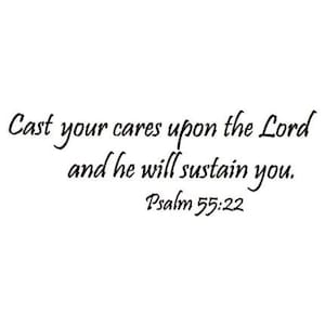 Cast Your Cares bible verse UNMOUNTED rubber stamp, Psalm 55-22, Christian bible verse, encouragement scripture 16 image 1