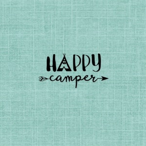 Happy Camper UNMONTIERT Stempel - Tipi, Camping, Wandern, Outdoor Abenteuer, Wildnis Erlebnis - Sweet Grass Stamps #25