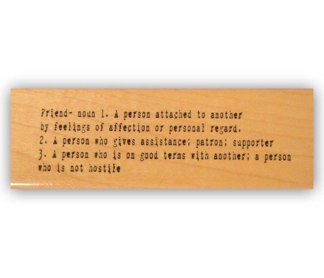 Friend Definition Mounted Rubber Stamp Dictionary, Friendship Crazy