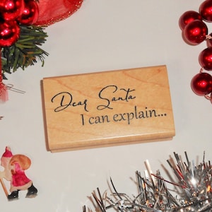 Beste kerstman, ik kan het uitleggen... Gemonteerde rubberen stempel - kerstvakantie # 26