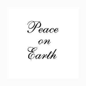 Peace on Earth UNMOUNTED Weihnachtsstempel #7