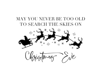 May you never be too old to Search the Skies UNMOUNTED Rubber Stamp - Christmas Blessing Sentiment #26