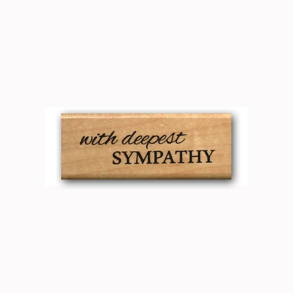 fancy script #23 Mounted rubber stamp With Deepest Sympathy