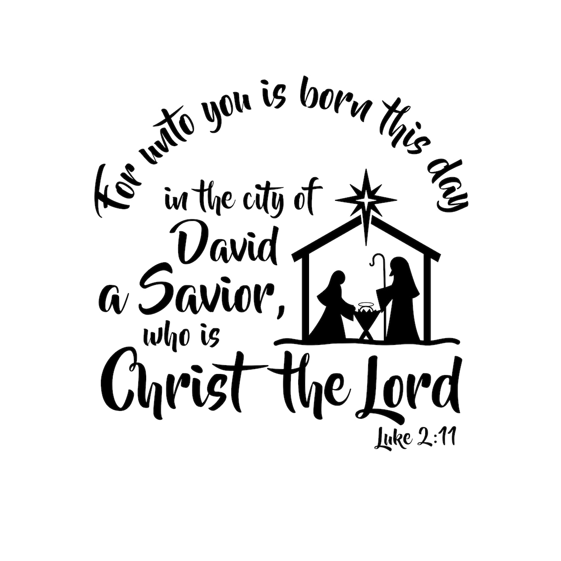For unto you is born UNMOUNTED Rubber Stamp Luke 2:11 Bible image 1