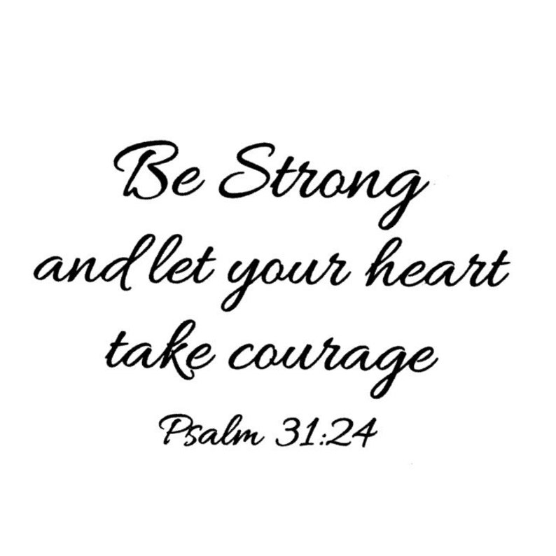 Take heart перевод. Take Courage. Тату с библейским текстом.