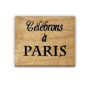 Celebración en París, sello de caucho montado en Francia, Celebrons n.° 22