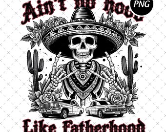 Skeleton Mexican Dad PNG, Latino Father's Day Gift (Digital Download)