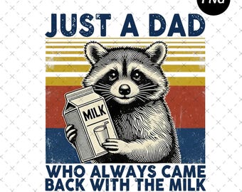 Funny Dad Raccoon PNG, Father's Day Gift (Digital Download)