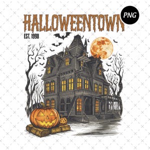 Halloweentown Est 1998 Png, Halloweentown University Png, Vintage Halloween Png, Fall Shirt Png, Spooky Season Png, Digital Download