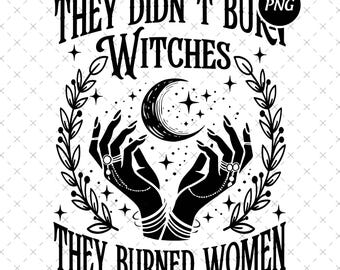 Feminist Witch PNG, Salem Coven Design (Digital Download)