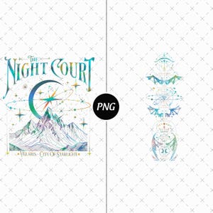 May include: Digital graphic design with the text "The Night Court" in blue and green gradients, a crescent moon, stars, and mountains. The design also includes the text "Velaris - City of Starlight."