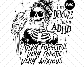 Lustiges ADHD Skelett PNG, sarkastisches Mental Gesundheit Design (Digitaler Download)