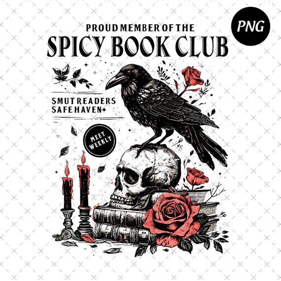 Spicy Book Club PNG, Dark Romance Reader Design (Digital Download)