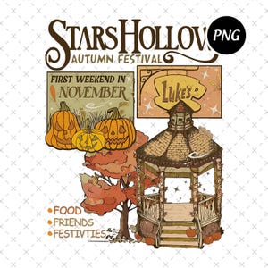 Luke's Stars Hollow Png, Autumn Festival Png, Retro Lukes Diner Png, Stars Hollow November Png, Halloween Gifts Digital Download