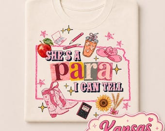 Custom State Shirt, She’s a Para I Can Tell Shirt, Paraprofessional Gift, Teacher Aide Shirt, School Staff Comfort Colors Tee